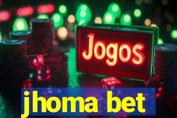 jhoma bet